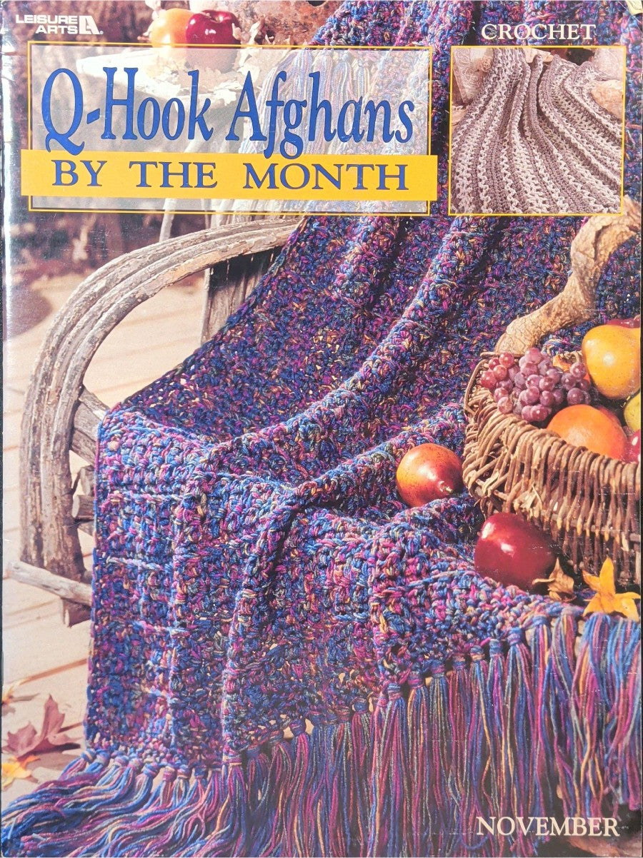 Q-Hook Afghans By The Month — Leisure Arts 3138, 1999