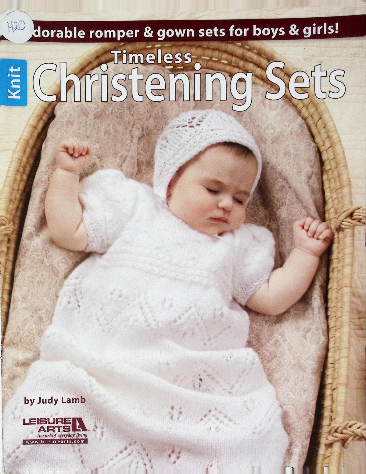 Timeless Christening Sets — Leisure Arts Leaflet 4791, 2014