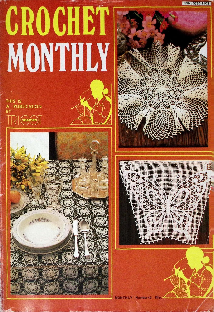 Crochet Monthly Number 49 — Les Éditions de Saxe, 1983
