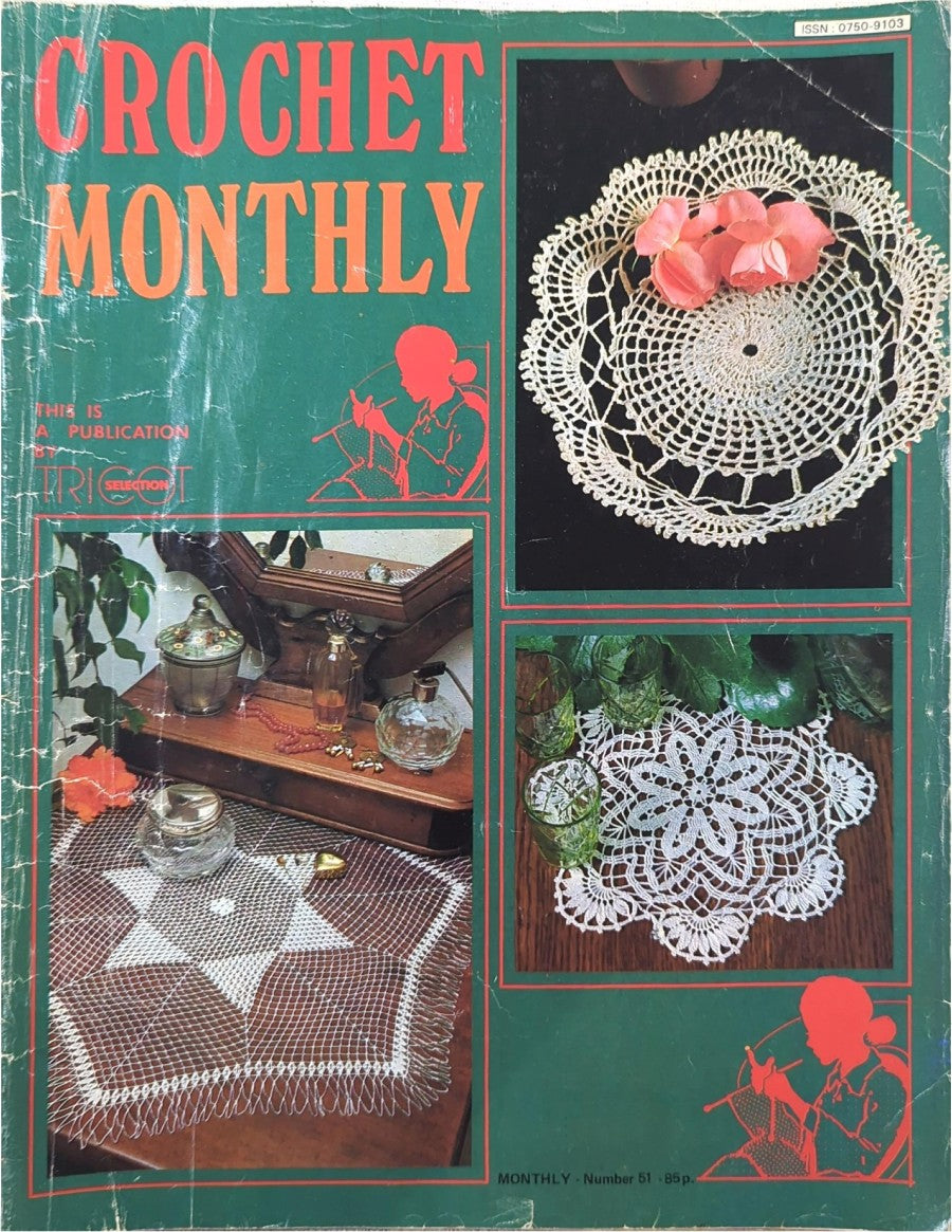 Crochet Monthly Number 51 — Les Éditions de Saxe, 1983