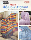 More 48-Hour Afghans — Leisure Arts #5511, 2011