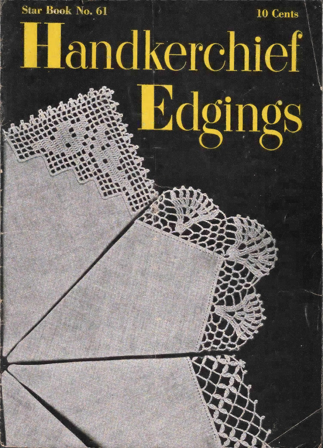 Star Book No. 61 — Handkerchief Edgings, 1948