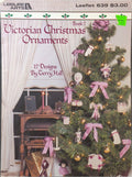 Victorian Christmas Ornaments Book 2 — Leisure Arts 639, 1988