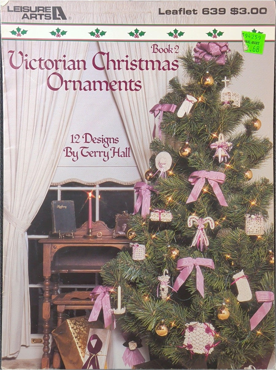 Victorian Christmas Ornaments Book 2 — Leisure Arts 639, 1988