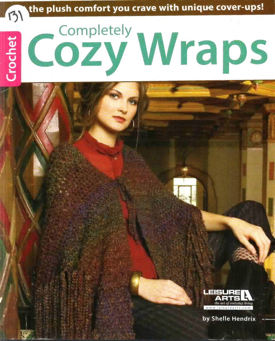 Completely Cozy Wraps — Leisure Arts Leaflet 6535, 2014