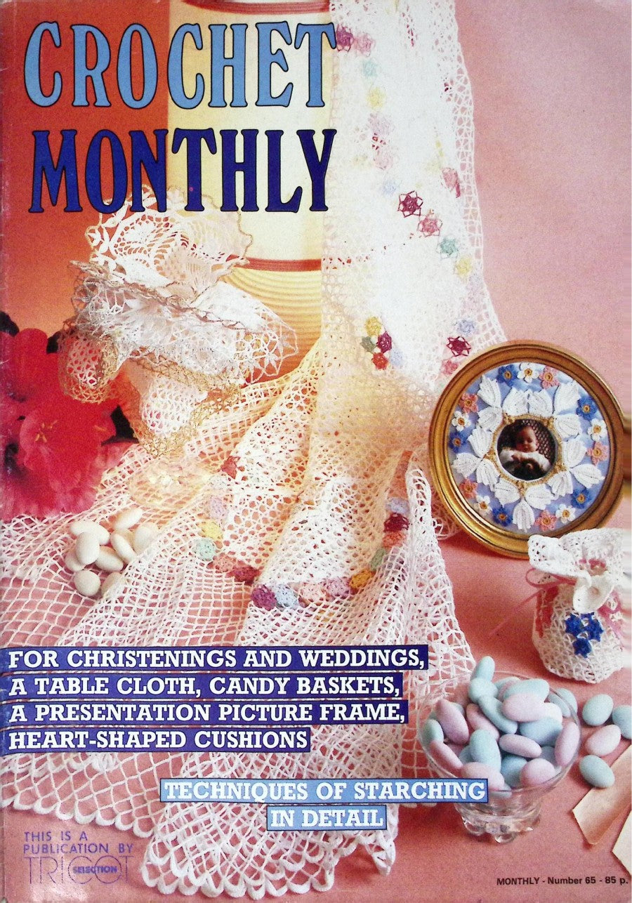 Crochet Monthly Number 65 — Les Éditions de Saxe, 1985