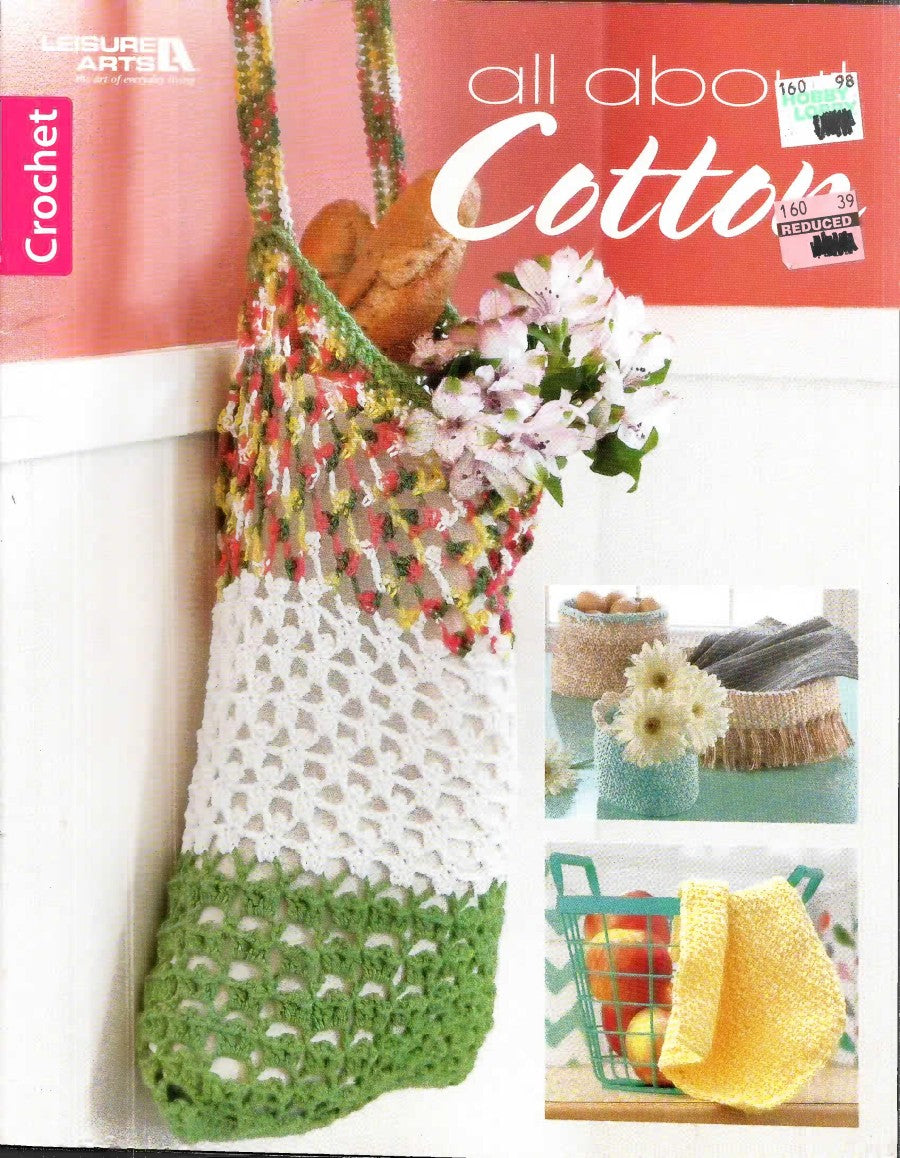 All About Cotton — Leisure Arts 7055, 2016