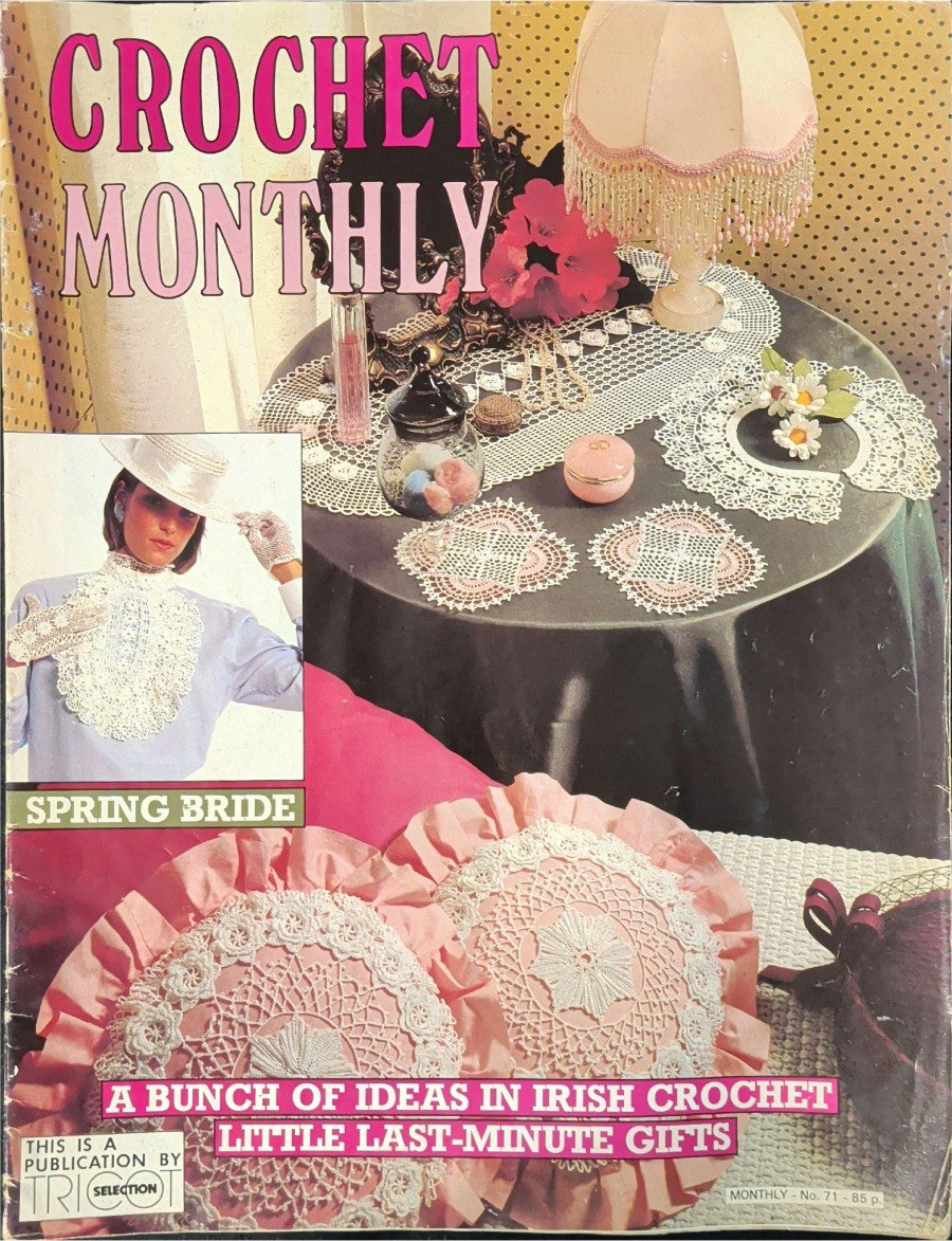 Crochet Monthly Number 71 — Les Éditions de Saxe, 1985