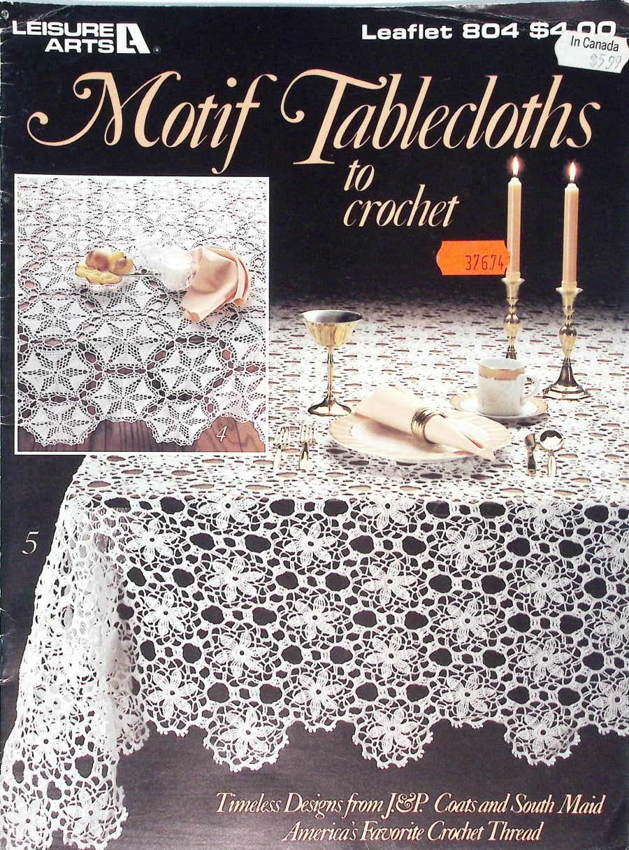 Motif Tablecloths to Crochet — Leisure Arts Leaflet 804, 1989