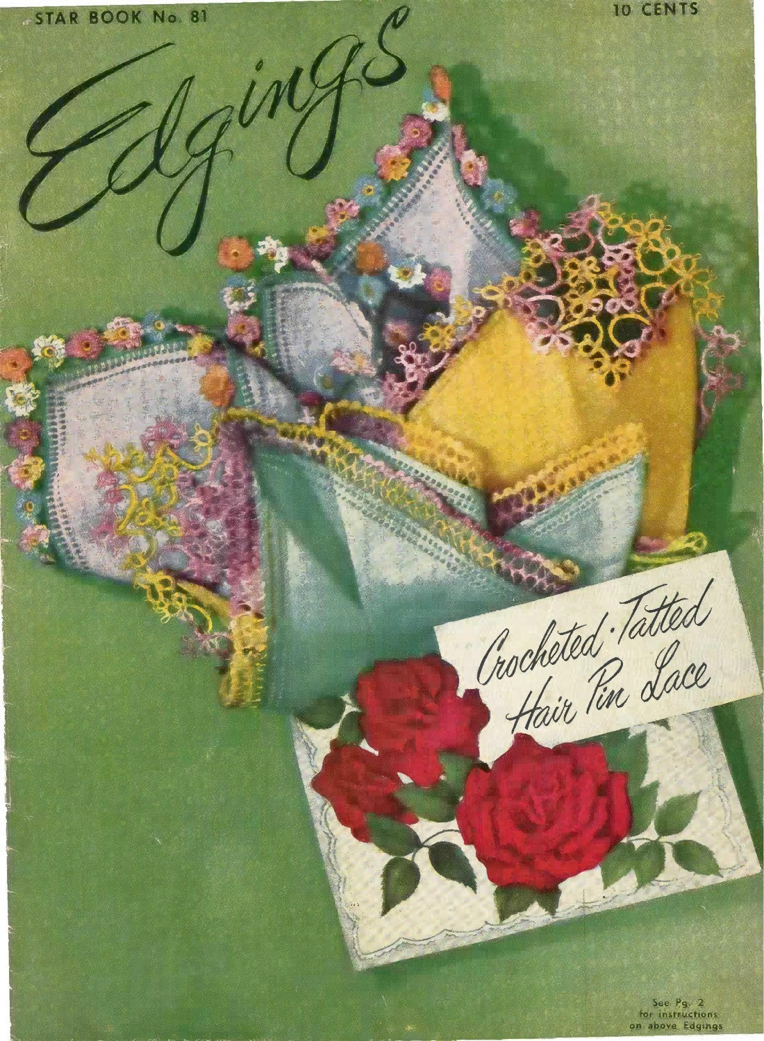 Star Book No. 81 — Edgings (Crocheted, Tatted, Hair Pin Lace), 1951