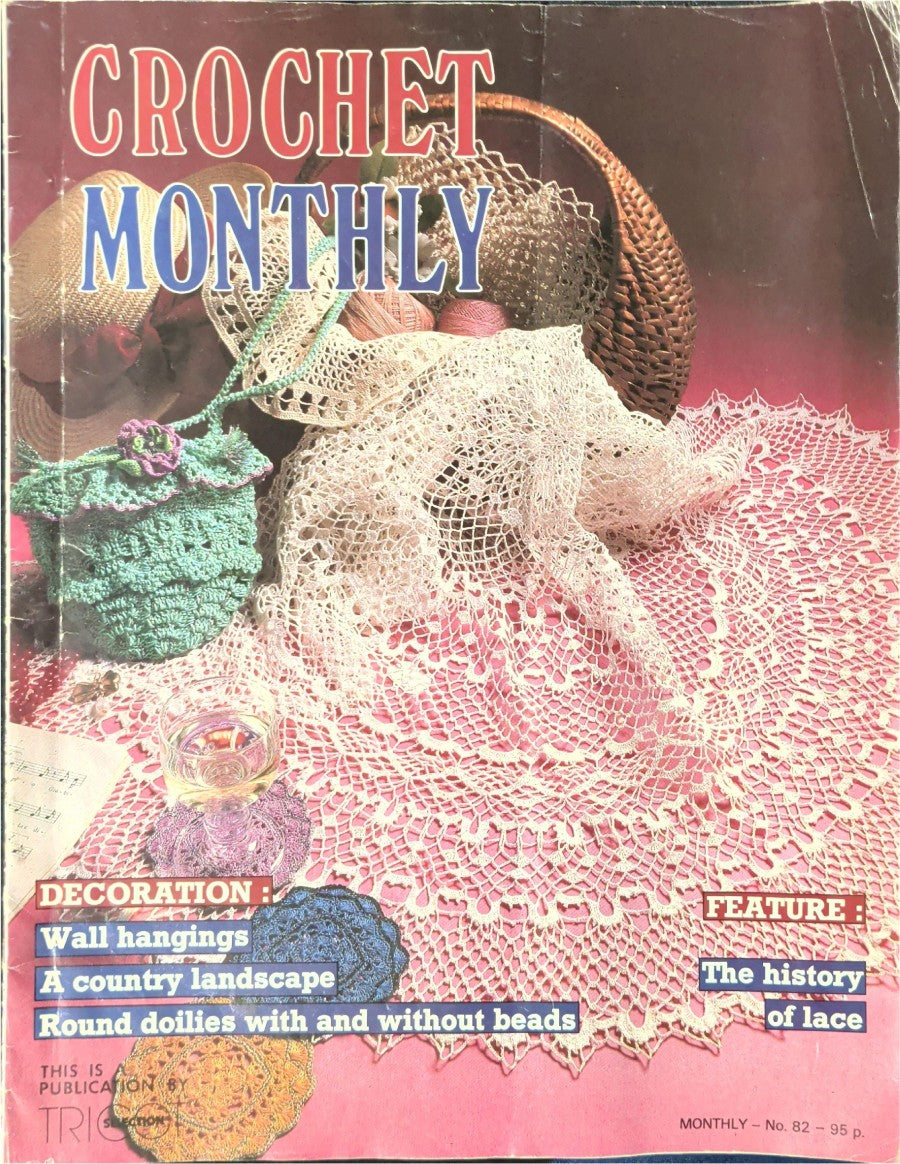 Crochet Monthly Number 82 — Les Éditions de Saxe, 1986