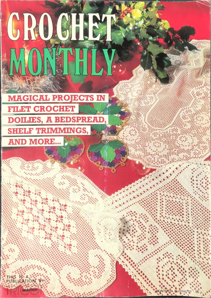 Crochet Monthly Number 86 — Les Éditions de Saxe, 1986