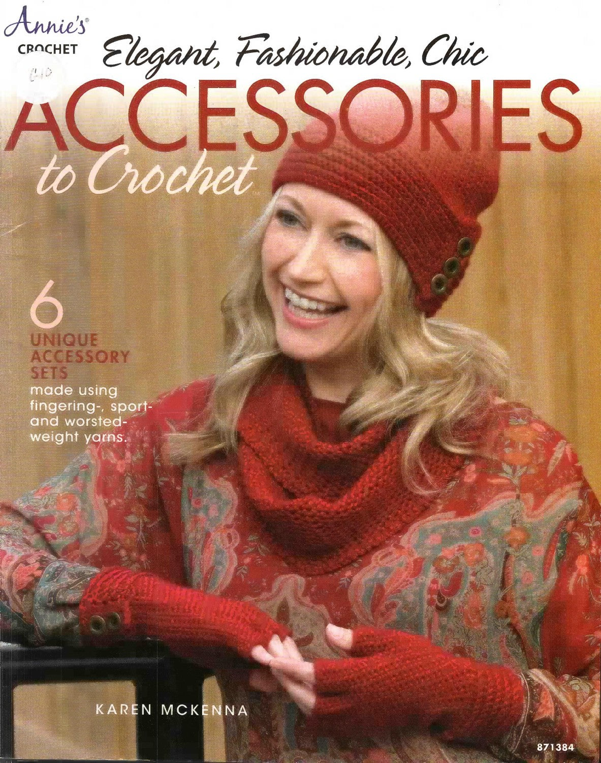 Elegant, Fashionable, Chic Accessories to Crochet (Annie’s Crochet), 2013/2014