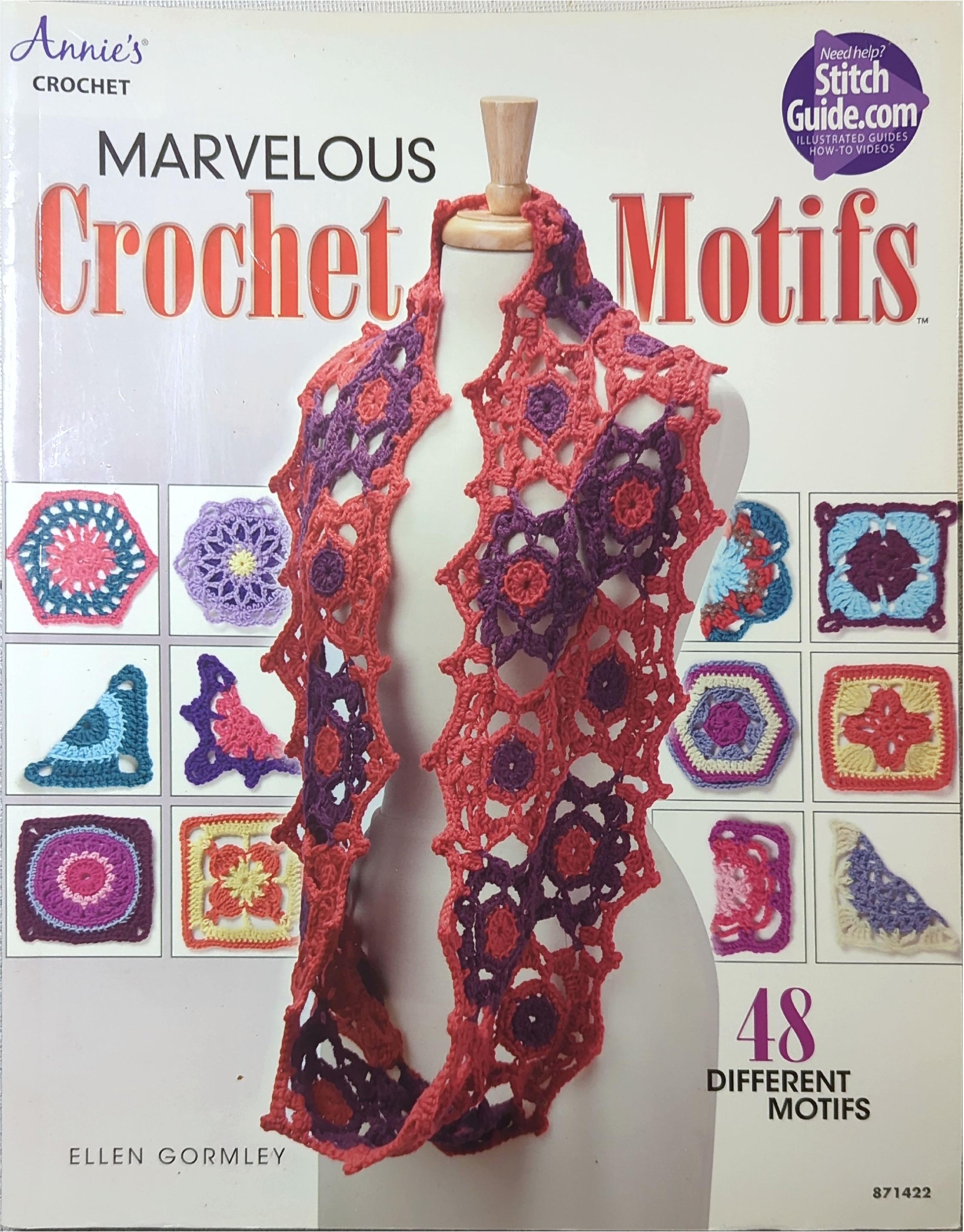Marvelous Crochet Motifs (Annie’s Crochet), 2014