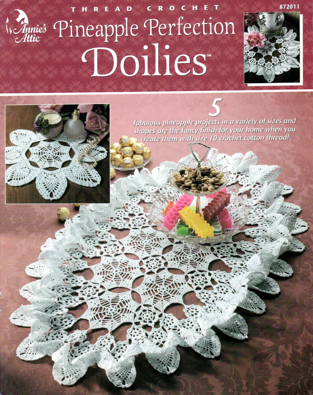Pineapple Perfection Doilies • Annie’s Attic (2000)