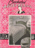 Crocheted Bedspreads — Lily Book 900, (c. mid-1940s)