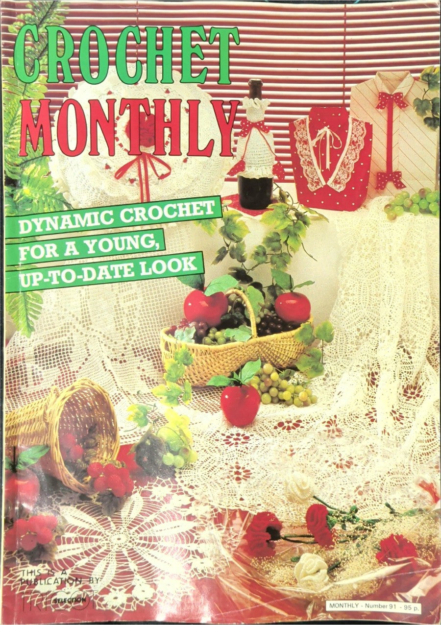 Crochet Monthly Number 91 — Les Éditions de Saxe, 1987