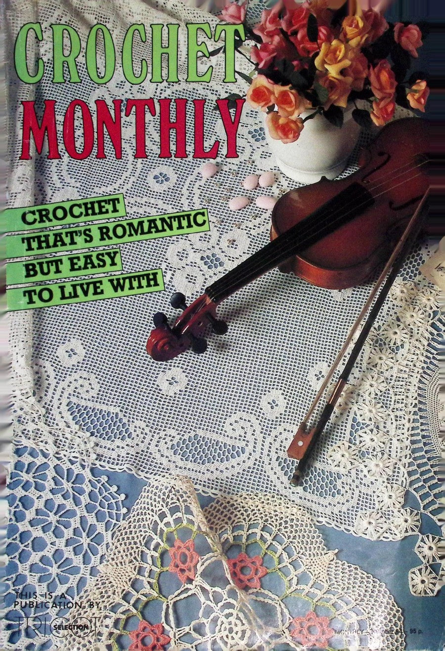 Crochet Monthly Number 94 — Les Éditions de Saxe, 1987