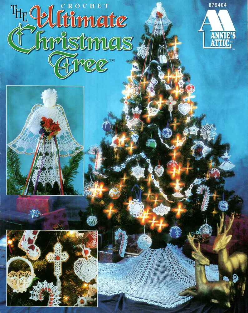 The Ultimate Christmas Tree • Annie’s Attic (1996/1997)