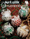 Metallic Ornaments • Annie’s Attic (1996)