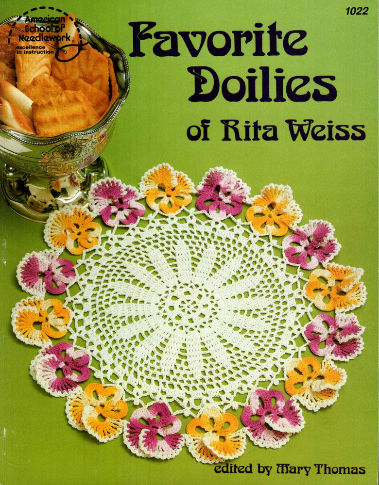 American School of Needlework • Favorite Doilies of Rita Weiss • Book 1022 (1982)