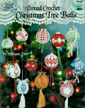 American School of Needlework #1067 – Thread Crochet Christmas Tree Balls (1989)