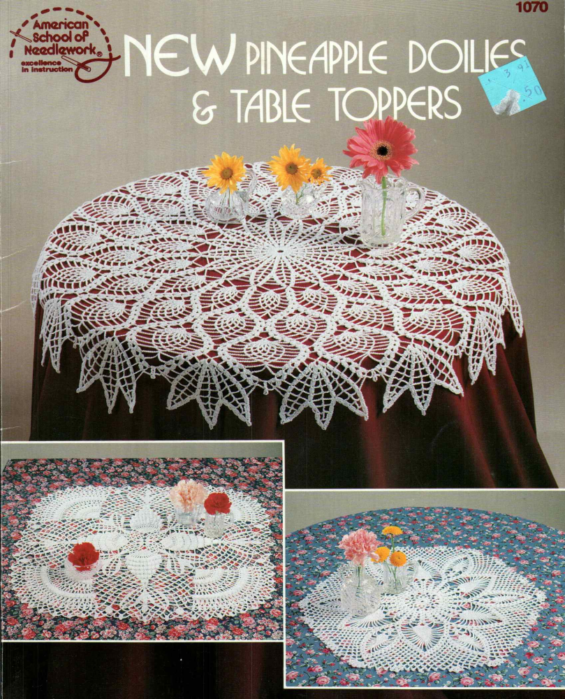 American School of Needlework #1070 – New Pineapple Doilies &amp; Table Toppers (1989)