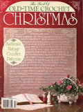 The Best of Old-Time Crochet Christmas, published 1990.
