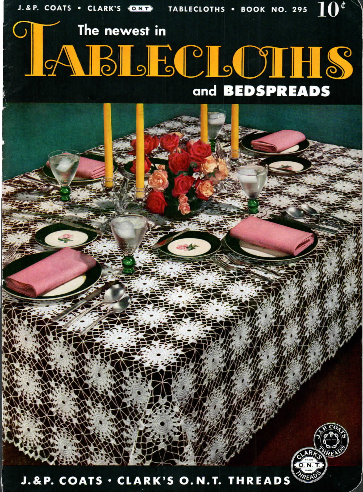 Coats & Clark • Tablecloths • Book No. 295 (1952)