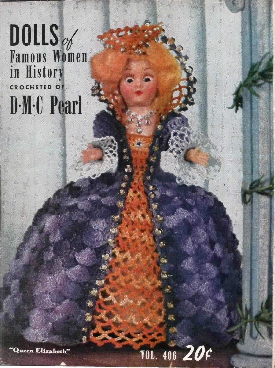 DMC Vol 406 Dolls of Famous Women in History (1953)