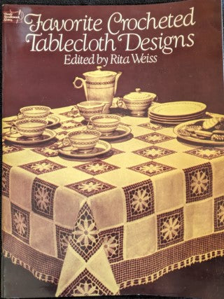 Favorite Crocheted Tablecloth Designs (1985)
