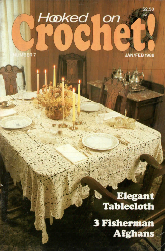 Hooked On Crochet! No. 7 (1988)