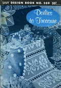Doilies to Treasure (Lily Design Book No. 209)