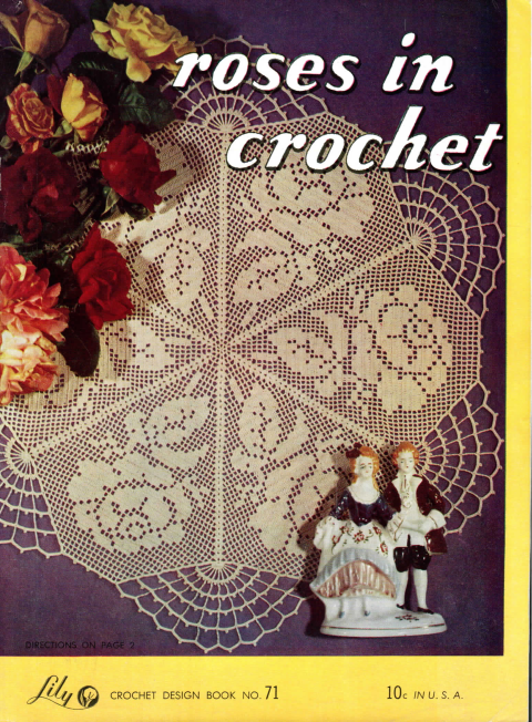 Roses in Crochet (Lily Crochet Design Book No. 71)