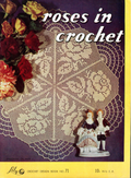 Roses in Crochet (Lily Crochet Design Book No. 71)
