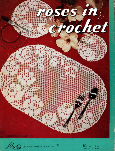Roses in Crochet (Lily Crochet Design Book No. 71)