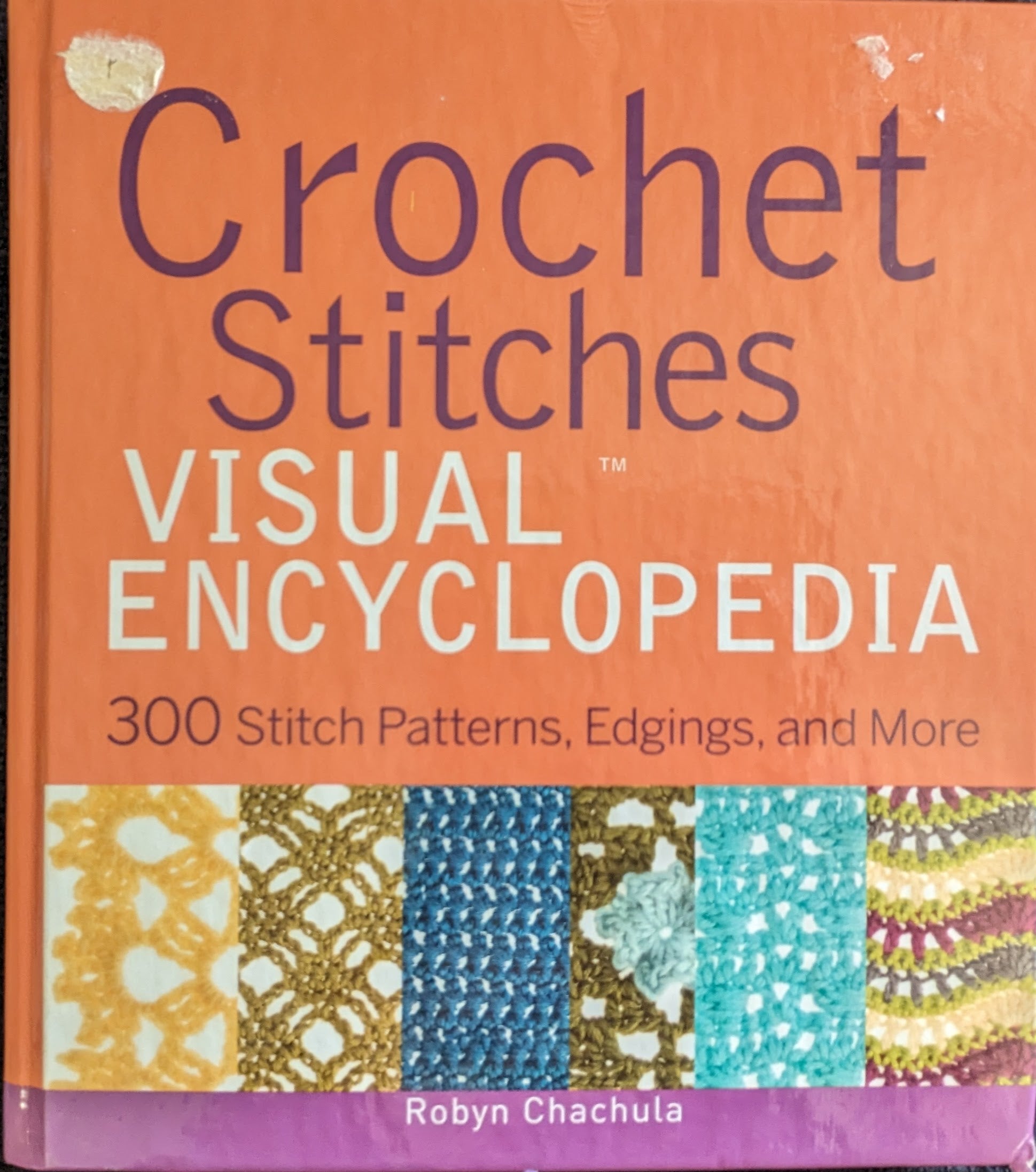 Crochet Stitches Visual Encyclopedia (2011)