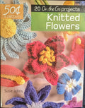 Knitted Flowers: 20 On the Go Projects (2017)