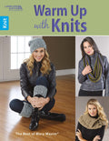 Warm Up with Knits – The Best of Mary Maxim® (2012)