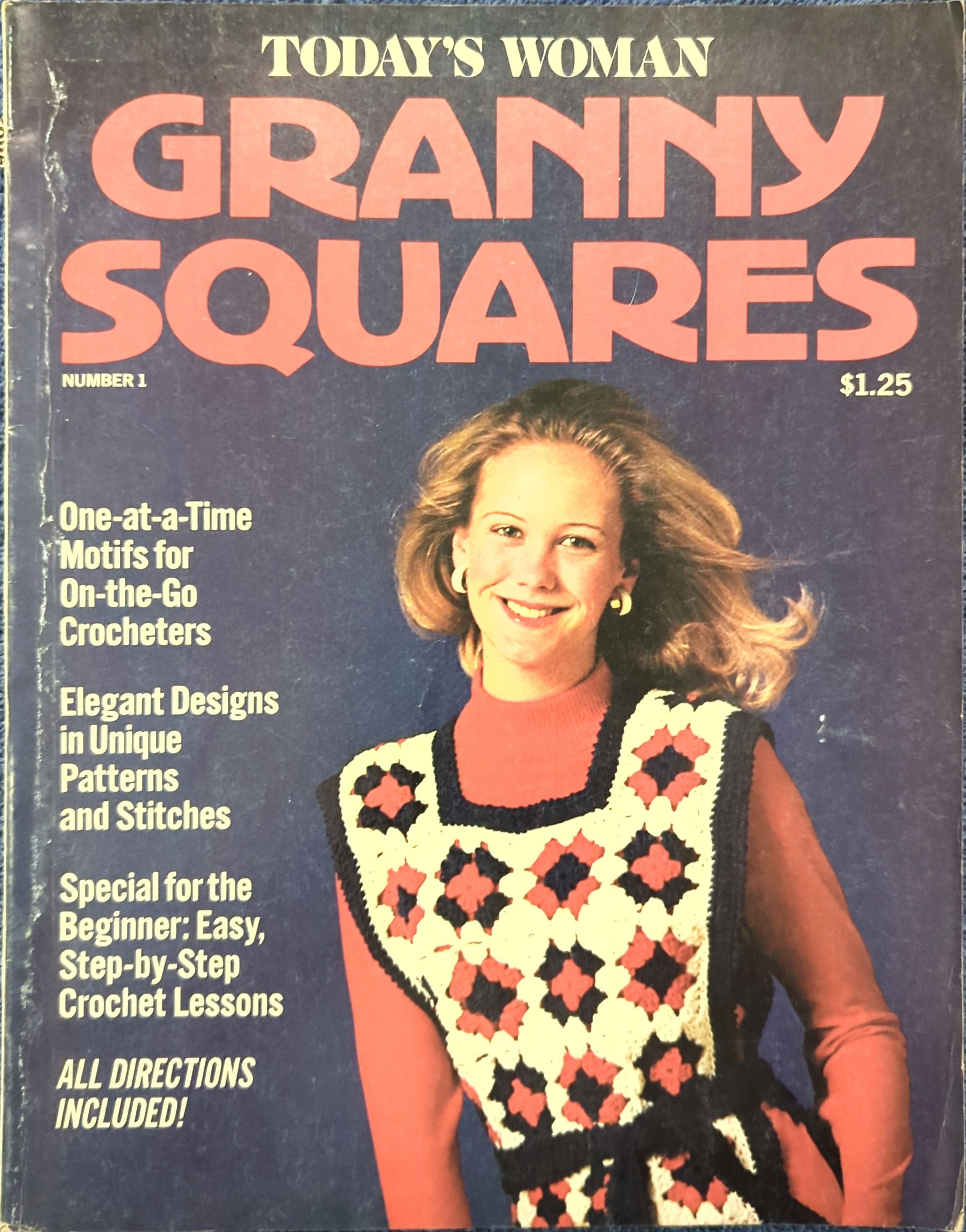 Today’s Woman Granny Squares Number 1 (1975)