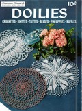 American Thread Company Star Doily Book No. 131 – Doilies (Crocheted • Knitted • Tatted • Beaded • Pineapples • Ruffles) ~1956
