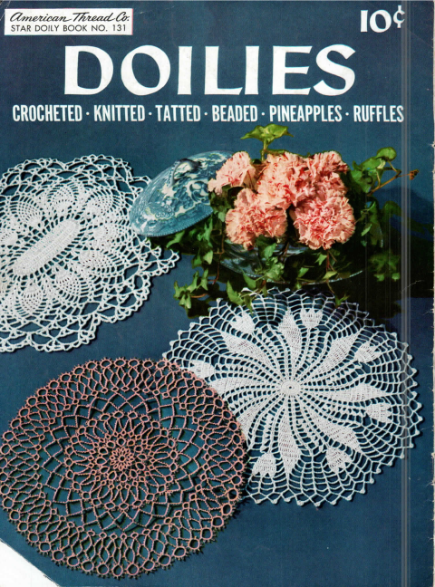 American Thread Company Star Doily Book No. 131 – Doilies (Crocheted • Knitted • Tatted • Beaded • Pineapples • Ruffles) ~1956