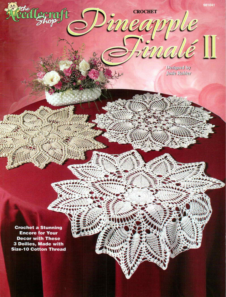 Crochet Pineapple Finalé II (1998)