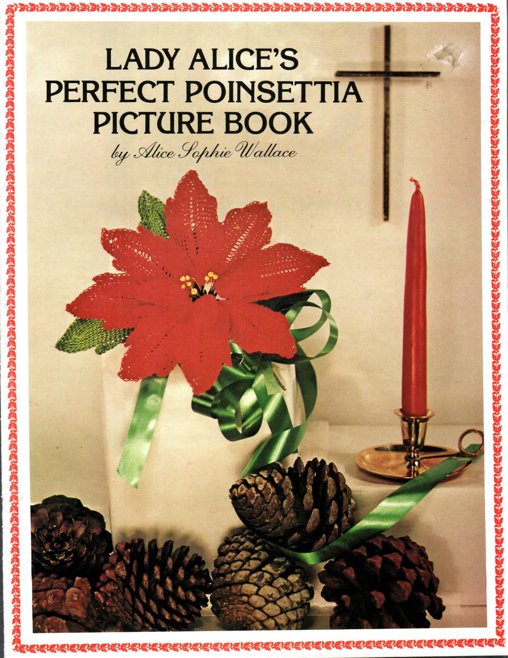 Lady Alice's Perfect Poinsettia Picture Book (1978)