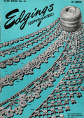 American Thread Company Star Book No. 41 – Edgings (Copyrighted) 1946